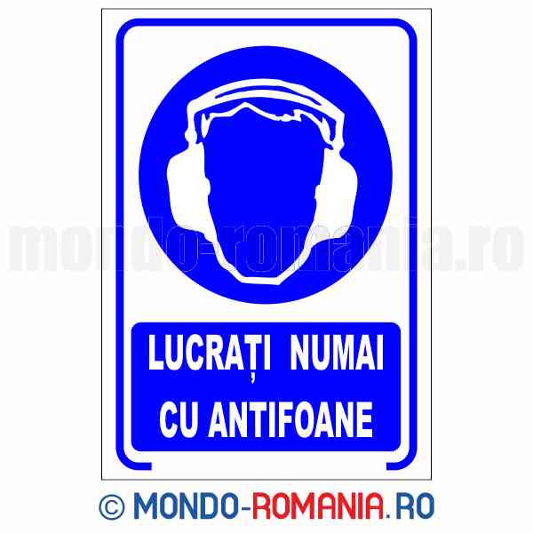 LUCRATI NUMAI CU ANTIFOANE - indicator de securitate de obligativitate pentru protectia muncii